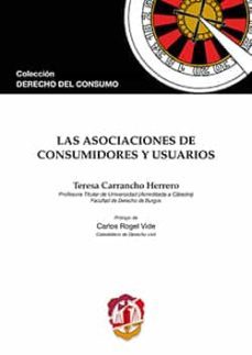 las asociaciones de consumidores y usuarios-maria teresa de carrancho herrero-9788429019315