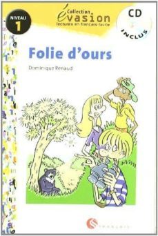 folie d ours (incluye cd) (evasion lecturas en frances) (1º eso)-9788429409215