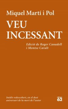 veu incessant-miquel marti i pol-9788429772715