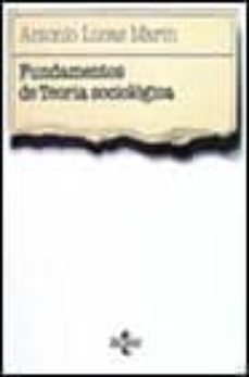 fundamentos de teoria sociologica-9788430912315