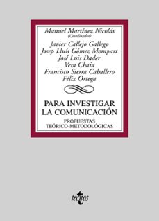 para investigar la comunicacion: propuestas teorico-metodologico-9788430948215