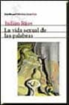 la vida sexual de las palabras-9788432210815