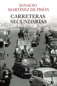 carreteras secundarias-ignacio martinez de pison-9788432251115