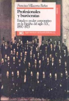 profesionales y burocratas estado y poder corporat-9788432306815
