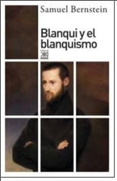 blanqui y el blanquismo-9788432318115