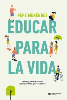 educar para la vida-pepe menendez-9788432321115