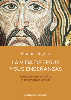 la vida de jesus y sus enseñanzas-9788433031815
