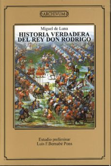 historia verdadera del rey don rodrigo-9788433827715