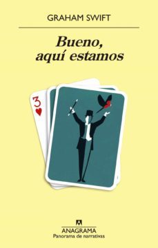 bueno, aquí estamos (ebook)-graham swift-9788433944115