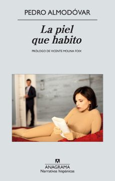 la piel que habito-pedro almodovar-9788433972415