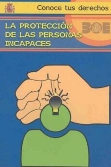 proteccion de las personas incapaces-maria dolores fernandez fustes-9788434018815