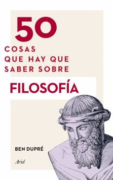 50 cosas que hay que saber sobre filosofia-9788434419315