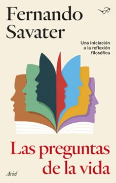 las preguntas de la vida-fernando savater-9788434438415