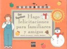 hago felicitaciones para familiares y amigos-maria ciurana-marta serrat-9788434856615