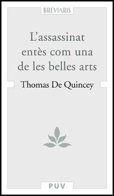 assassinat entes con una de les velles arts-thomas de quincey-9788437067315