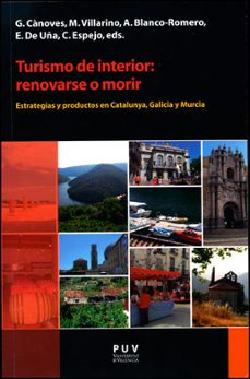 turismo de interior: renovarse o morir-g. canoves-9788437092515