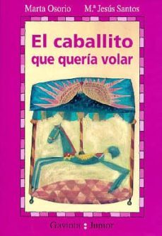 el caballito que queria volar-marta osorio-9788439281115