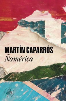 ñamerica-martin caparros-9788439738015