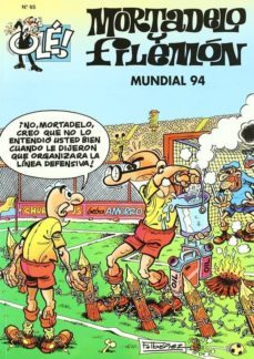 mundial 94 (ole! mortadelo 65)-francisco ibañez-9788440646415