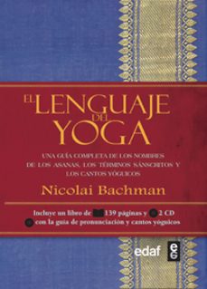 el lenguaje del yoga-nicolai bachman-9788441430815