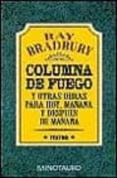columna de fuego y otras obras para hoy, mañana y despues de maña na-9788445072615