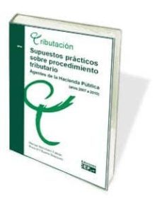 supuestos practicos sobre procedimiento tributario: agentes de la hacienda publica-rosa maria bueno blazquez-9788445426715