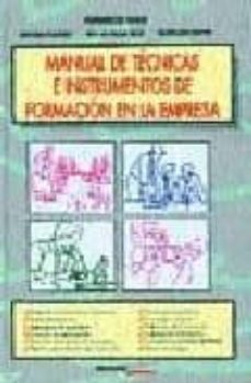manual de tecnicas e instrumentos de formacion en la empresa-federico gan bustos-9788445501115