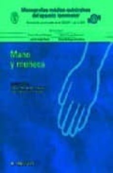 mano y muñeca (monografias medico-quirurgicas del aparato locomot-daniel hernandez vaquero-9788445808115