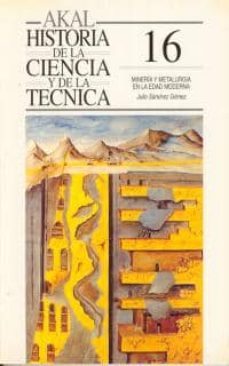 mineria y metalurgia en la edad moderna-9788446006015