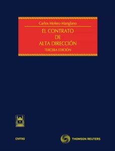 contrato de alta direccion  (3ª ed.)-carlos moleno manglano-9788447035915