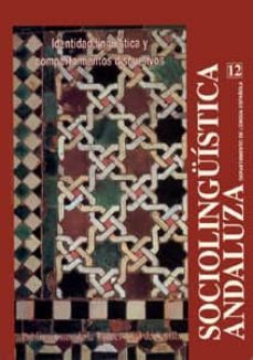 sociolinguistica andaluza 12: identidad linguistica y comportamie ntos discursivos-9788447206315