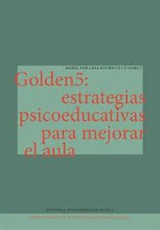 golden5: estrategias psicoeducativas para mejorar el aula-maria jose lera rodriguez-9788447227815