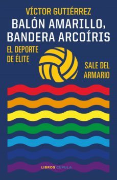 balon amarillo, bandera arcoiris (ebook)-victor gutierrez-9788448029715