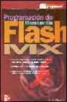 programacion de macromedia flash mx: biblioteca del programador-9788448139315