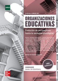 organizaciones educativas - evolucion de perspectivas hasta la sociedad postdigital-9788448631215