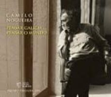 camilo nogueira. pensar galicia, pensar o mundo.-9788460890515