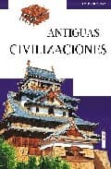 antiguas civilizaciones-julia bruce-9788466220415