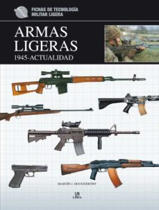 armas ligeras 1.945-actualidad-martin j. dougherty-9788466225915