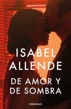 de amor y de sombra-isabel allende-9788466360715