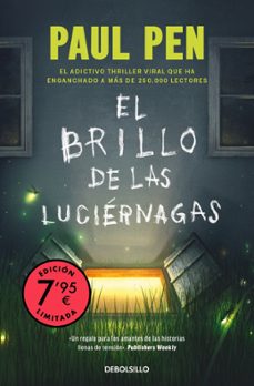 el brillo de las luciernagas (campaña edición limitada)-paul pen-9788466377515