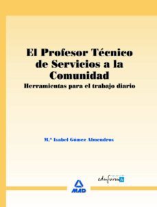 el profesor tecnico de servicios a la comunidad. herramientas par a el trabajo diario-9788466588515