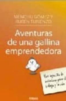 aventuras de una gallina emprendedora-menchu gomez-9788466640015