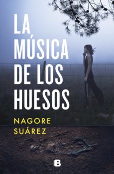 la música de los huesos (trilogía de los huesos 1) (ebook)-nagore suarez-9788466668415