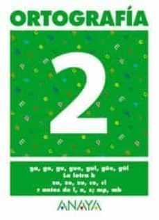 ortografia 2 (primaria) (ed. 2004)-andrea pastor-9788466727815