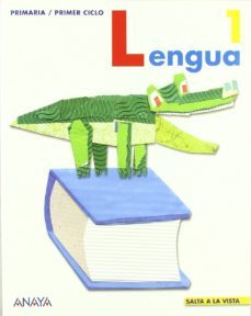 lengua (proyecto: salta a la vista) (1º educacion primaria)-9788466755115