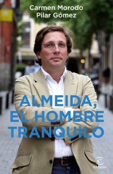 almeida, el hombre tranquilo (ebook)-carmen morodo-pilar gomez-9788467061215