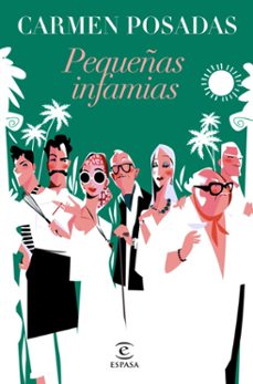 pequeñas infamias (nueva presentación en espasa) (ebook)-carmen posadas-9788467074215