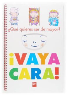 vaya cara: abecedario de oficios-9788467505115