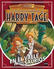 harry tage 1: el valle de los saurios-jacopo olivieri-9788467524215