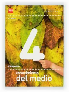 conocimiento del medio. 4 primaria. conecta 2.0. la rioja-9788467554915